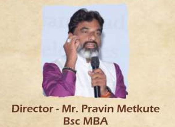Mr. Pravin Metkute - Director